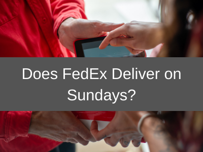 Does FedEx deliver on Sunday